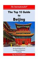 Top 10 Guide to Beijing