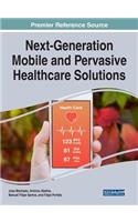 Next-Generation Mobile and Pervasive Healthcare Solutions