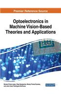 Optoelectronics in Machine Vision-Based Theories and Applications
