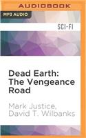 Dead Earth: The Vengeance Road