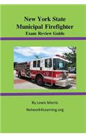 New York State Municipal Firefighter Exam Review Guide