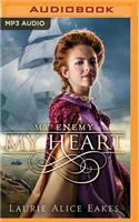 My Enemy, My Heart