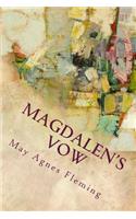 Magdalen's Vow