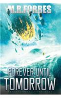 Forever Until Tomorrow