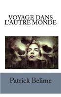 Voyage Dans l'Autre Monde: La Fuite Est Un Refuge Facile d'AccÃ¨s Mais Difficile Ã? Quitter