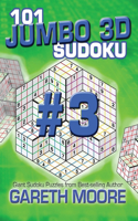 101 Jumbo 3D Sudoku Volume 3