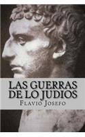 Guerras de lo Judios (Spanish) Edition