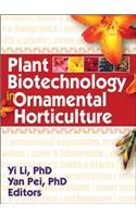 Plant Biotechnology in Ornamental Horticulture