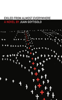 Exiled from Almost Everywhere: (Spanish Literature)