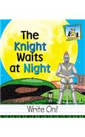 Knight Waits at Night