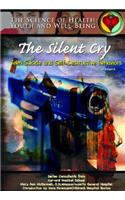 The Silent Cry