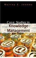 Case Studies in Knowledge Management