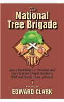 National Tree Brigade