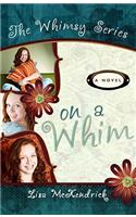 On a Whim