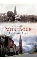 Montague Through Time: America Through Time