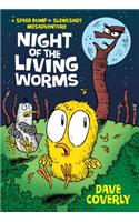 Night of the Living Worms