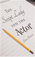 The Script Lady and the Actor