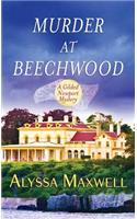 Murder at Beechwood: A Gilded Newport Mystery