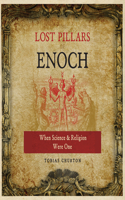 Lost Pillars of Enoch