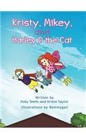 Kristy, Mikey, and Harley D the Cat