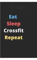 Eat Sleep Crossfit Repeat notebook