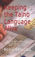 Keeping the Taino Language Alive