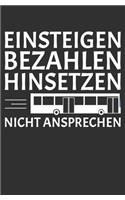 Einsteigen Bezahlen Hinsetzen Nicht Ansprechen