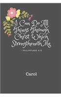 Carol I Can Do All Things Through Christ