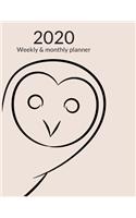 2020 Weekly & monthly planner: January 2020 to December 2020 month at a glance and week at a glance planner, organizer, diary with owl cover (8.5 x 11 inches)