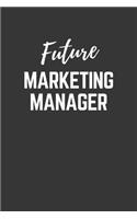 Future Marketing Manager Notebook