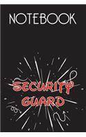 SECURITY GUARD Notebook, Simple Design: Notebook /Journal Gift, Simple Cover Design,100 pages, 6x9, Soft cover, Mate Finish
