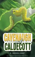 Cavenaugh and Caldecott