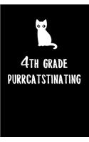 4th Grade Purrcatstinating: 6x9" Dot Bullet Notebook/Journal For Back To School Writing, Workbook, Drawing And Journaling Gift Idea To 4th Grader Kids, Grade School Boys And Gi