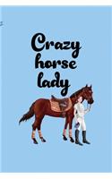 Crazy Horse Lady