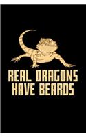 Real Dragons Have Beards: Funny Reptile Humor 2020 Planner - Weekly & Monthly Pocket Calendar - 6x9 Softcover Organizer - For Lizards & Leopard Geckos Fans