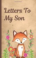 Letters To My Son: Woodland Baby Boy Prompted Fill In 93 Pages of Thoughtful Gift for New Mothers - Moms - Parents - Write Love Filled Memories Today - Read them later