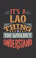 It's A Lao Thing You Wouldn't Understand