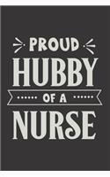 Proud Hubby Of A Nurse