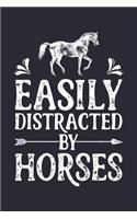 Easily Distracted by Horses