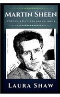 Martin Sheen Stress Away Coloring Book