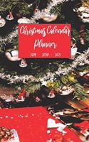 Christmas Calendar Planner 2019 2020 2021: Cute Organizer Notebook For Daily Weekly Monthly and Yearly Holiday Planning, Keepsake Memories Journal, Gift List Ideas For Family and Friends Diar(13 Christmas 2019 - 2021 Calendar Planner)