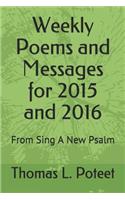 Weekly Poems and Messages for 2015 and 2016