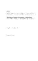 Modeling of Thermal Performance of Multiphase Nuclear Fuel Cell Under Variable Gravity Conditions