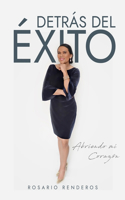 Detras Del Éxito