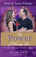 Power of Choosing Love