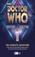 Destiny of the Doctor: The Complete Adventure