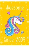 Awesome Since 2009: Cute Unicorn Birthday Journal, Notebook and Sketchbook: Unicorn Yellow Stars Design