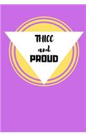 Thicc and Proud: Blank