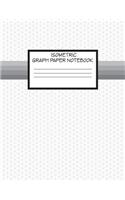 Isometric Graph Paper Notebook