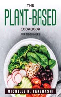 The Plant-Based Cookbook
